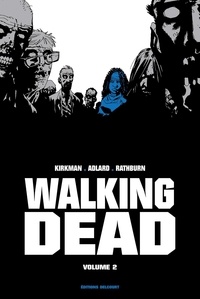 Robert Kirkman et Charlie Adlard - Walking Dead Prestige Tome 2 : .