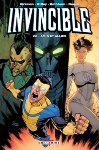 Robert Kirkman et Ryan Ottley - Invincible Tome 20 : Amis et alliés.