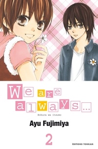 Ayu Fujimiya - We are always... T02.