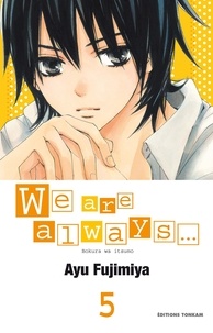 Ayu Fujimiya - We are always... T05.