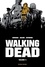 Robert Kirkman et Charlie Adlard - Walking Dead Prestige Tome 4 : .