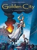 Daniel Pecqueur et Nicolas Malfin - Golden City Tome 12 : Guérilla urbaine.