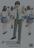 Usamaru Furuya - Je voudrais être tué par une lycéenne Tome 2 : .