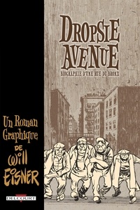 Will Eisner - Dropsie Avenue.