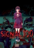 Arata Miyatsuki et Shigure Kondo - Signal 100 Tome 1 : .