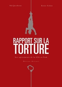 Sid Jacobson - Rapport sur la torture.