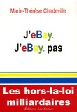 Marie-Thérèse Chedeville - J'eBay, J'eBay pas.
