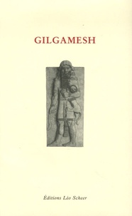 Léo Scheer - Gilgamesh.