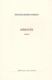 Nicolas Jones-Gorlin - Mérovée.