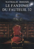 Nathalie Rheims - Le fantôme du fauteuil 32.