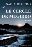 Nathalie Rheims - Le Cercle de Megiddo.