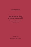 Thomas Berns - Souveraineté, Droit, Gouvernementalité.