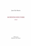 Jean-Clet Martin - Morningside Park.