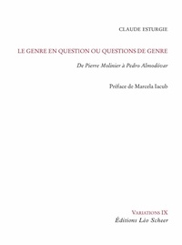 Claude Esturgie - Le genre en question et question de genre.