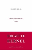 Brigitte Kernel - Ma psy, mon amant.