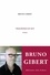 Bruno Gibert - Tragédies en kit.