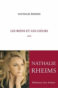 Nathalie Rheims - Les Reins et les Cœurs - récit.