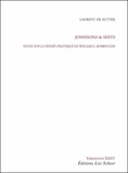 Laurent De Sutter - Johnsons & Shits - Notes sur la pensée politique de William S. Burroughs.