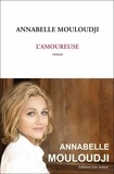 Annabelle Moulloudji - L'Amoureuse.