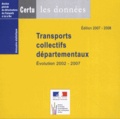  CERTU - Transports collectifs départementaux - Evolution 2002-2007. 1 Cédérom