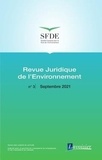  Office international de l'eau - Revue juridique de l'Environnement N° 3, Septembre 2021 : Les nouveaux sentiers juridiques de la Nature.