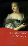 Claude Dufresne - La Marquise de Sévigné.