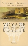 Dominique Vivant Denon - Voyage dans la Basse et la Haute Egypte.