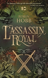 Robin Hobb - L'Assassin royal Tome 10 : Serments et deuils.