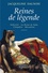 Jacqueline Dauxois - Reines de légende - Néfertiti, La Reine de Saba, Cléopâtre, Messaline.