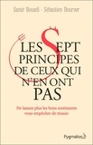 Samir Bouadi et Sébastien Dourver - Les Sept principes de ceux qui n'en ont pas.