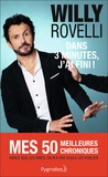 Willy Rovelli - Dans 3 minutes, j'ai fini !.