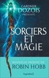Gardner Dozois - Sorciers et magie.