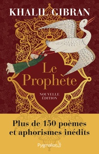 Khalil Gibran - Le Prophète.