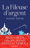Naomi Novik - La Fileuse d'argent (extrait gratuit).