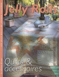 Joanna Figueroa - Les Jelly Rolls - Quilts et accessoires.
