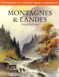 David Bellamy - Montagnes et landes.