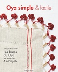 Mari Kobatake-Ginet - Oya simple & facile - Les bases du Oya au crochet & à l'aiguille.