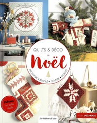 Kristel Salgarollo - Quilts & déco de Noël - Avec patrons en taille réelle détachables.