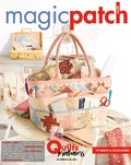 Marie-France Bocquet et Katie Lietaert-Ingels - Magic patch N° 141 : Quilts printaniers.