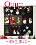 Géraldine Augusto et Christina Blanchard - Quilt Country N° 72 : Bien au chaud.