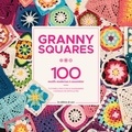  Les éditions de Saxe - Granny square - 100 motifs modernes à assembler.