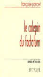 Françoise Poncet - Le calepin du factotum.