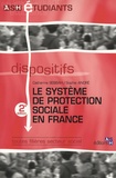 Sophie André et Catherine Sebbah - Le système de protection sociale en France.