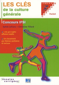 Sylvie Lefranc et Christine Tillard - Les clés de la culture générale.
