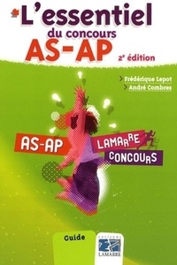Frédérique Lepot et André Combres - L'essentiel du concours AS-AP.