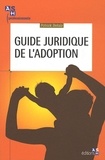 Patrick Refalo - Guide juridique de l'adoption.