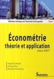 Virginie Delsart et Arnaud Rys - Méthodes statistiques de l'économie et de la gestion - Tome 3, Econométrie théorie et application sous SAS.