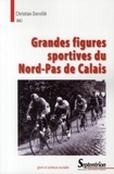 Christian Dorvillé - Grandes figures sportives du Nord-Pas de Calais.