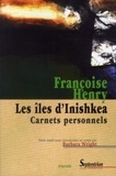 Françoise Henry - Les Iles d'Inishkea - Carnets personnels.