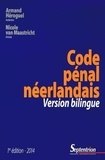 Armand Héroguel et Nicole Van Maastricht - Code pénal néerlandais.